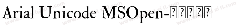 Arial Unicode MSOpen字体转换